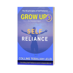 Grow Up 3 (Self Reliance)