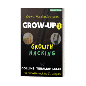 Grow Up 1 (Growth Hacking)